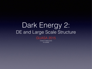 Dark Energy 2: DE and Large Scale Structure