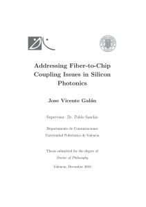 Addressing Fiber-to-Chip Coupling Issues in Silicon Photonics Jose