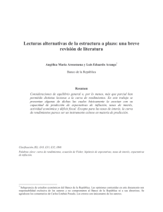 Lecturas alternativas de la estructura a plazo: una breve revisión de