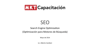 Search Engine OpTmizaTon (OpTmización para Motores de