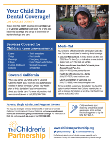 Your Child Has Dental Coverage!