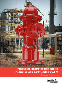 Productos de protección contra incendios con certificados UL/FM