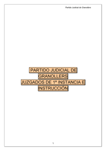 PARTIDO JUDICIAL DE GRANOLLERS JUZGADOS DE 1ª