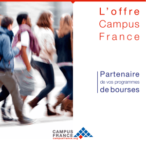 L`offre Campus France - Partenaire de vos programmes bourses