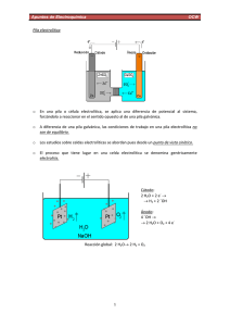Apuntes de Electroquímica OCW Pila electrolítica o En una pila o
