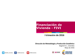 Presentación de Resultados Financiación de Vivienda -FIVI