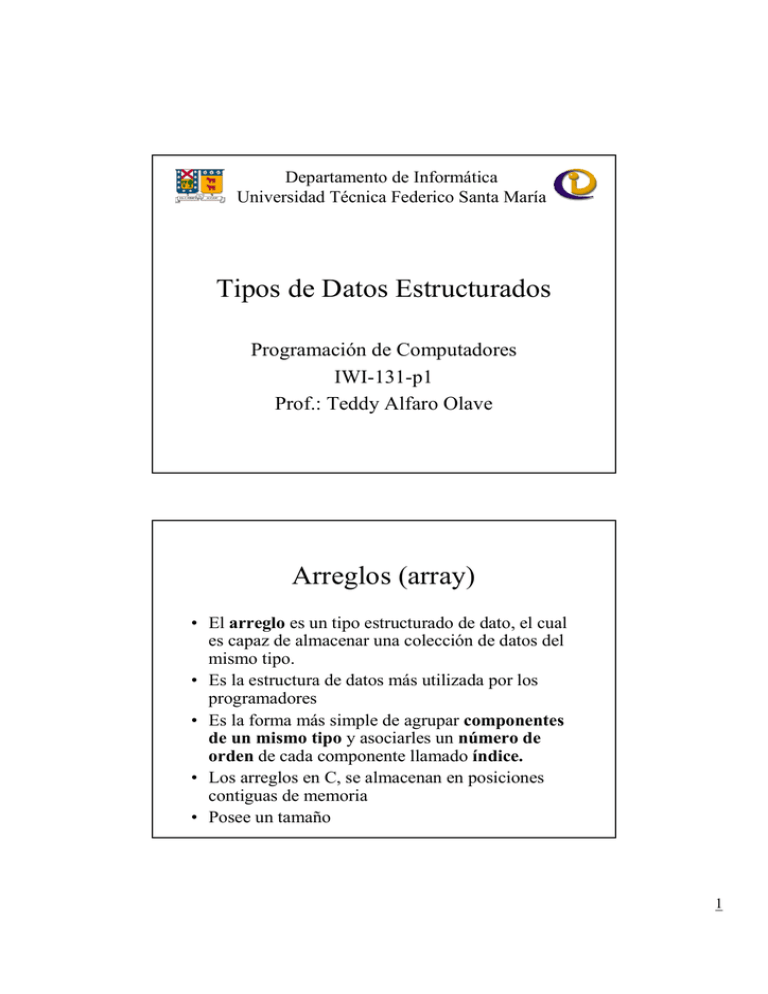 Tipos de Datos Estructurados Arreglos (array)