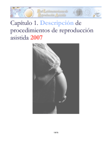 Capítulo 1. Descripción de procedimientos de reproducción asistida