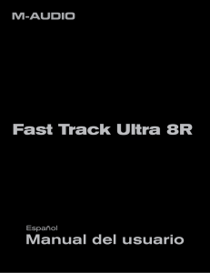Fast Track Ultra 8R | Manual del usuario - M