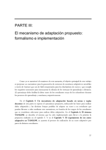 PARTE III: El mecanismo de adaptación propuesto: formalismo e
