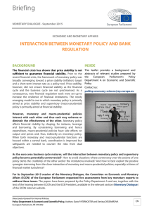Interaction between monetary policy and bank regulation