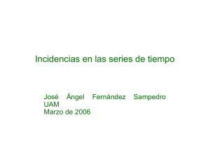 Incidencias en las series de tiempo