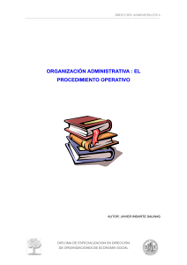 ORGANIZACIÓN ADMINISTRATIVA: El procedimiento operativo