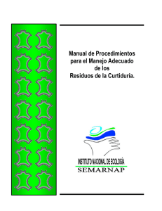 Manual Curtiduria - Instituto Nacional de Ecología