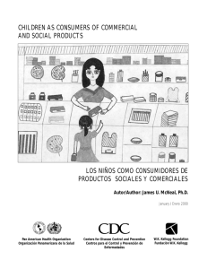 CHILDREN AS CONSUMERS OF COMMERCIAL AND SOCIAL