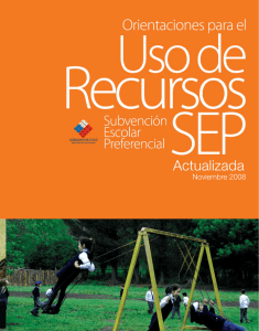 Orientaciones para el uso de los recursos SEP (2008)
