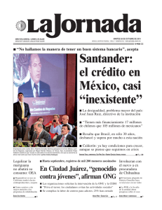 Santander: el crédito en México, casi ``inexistente``