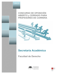 Concurso de Oposición Abierto y cerrado para Profesores de Carrera