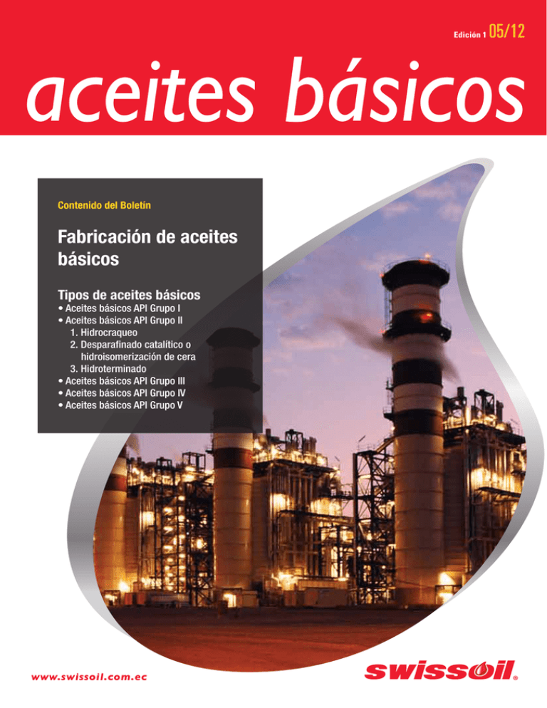 Fabricación De Aceites Básicos Tipos De Aceites Básicos