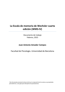 La Escala de memoria de Wechsler cuarta edición (WMS