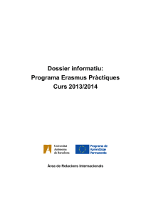 Dossier informatiu i documentació Erasmus Pràctiques 2013-14