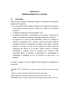 CAPÌTULO III GENERALIDADES DE LA CALIDAD 3.1 Conceptos