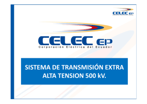 SISTEMA DE TRANSMISIÓN EXTRA ALTA TENSION 500 kV.