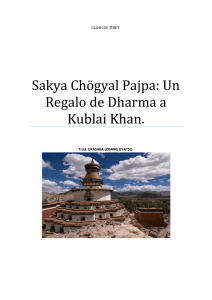 Sakya Chögyal Pajpa: Un Regalo de Dharma a Kublai Khan.