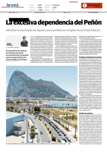 La excesiva dependencia de Gibraltar de su entorno, con