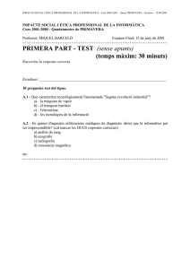 PRIMERA PART - TEST (sense apunts) (temps màxim: 30