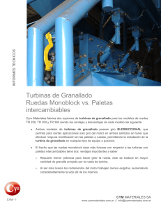 Turbinas de Granallado Ruedas Monoblock vs. Paletas