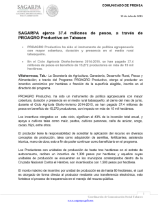 SAGARPA ejerce 37.4 millones de pesos, a través de PROAGRO