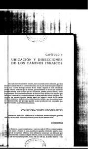 Capítulo 4. Ubicación y Direcciones de los Caminos Inkaicos