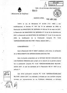 r VISTO la Ley de Ministerios N° 22.520 (T.O. 1992) y sus