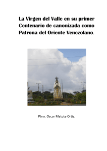 La Virgen del Valle en su primer Centenario de canonizada como