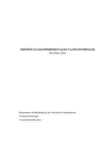 Dise&ntilde;os Cuasi-Experimentales y Longitudinales