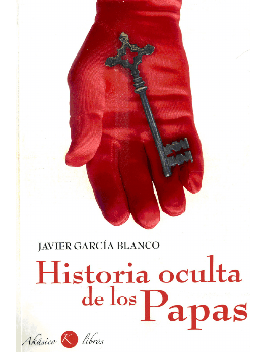 Historia Oculta De Los Papas