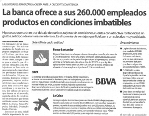 La banca ofrece a sus 260.000 empleados productos en