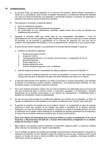 XII. Complementarias. A. El personal militar que desee participar en