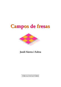 Sierra i Fabra, Jordi - Campos de fresas [R1]