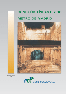 Connection of Lines 8 and 10 of the Madrid Metro