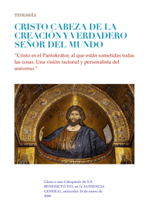 CRISTO CABEZA DE LA CREACIÓN Y VERDADERO SEÑOR DEL