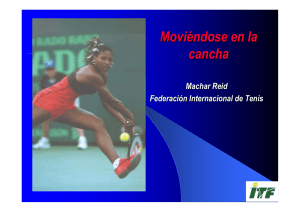 Moviéndose en la cancha - Federación Colombiana de Tenis