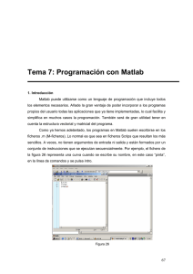Tema 7: Programación con Matlab