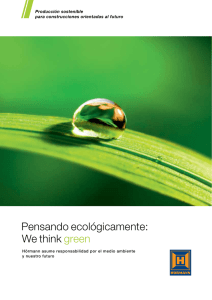 Pensando ecológicamente: We think green