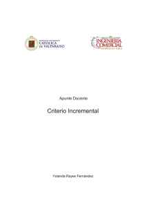 Criterio Incremental - Escuela de Ingeniería Comercial PUCV