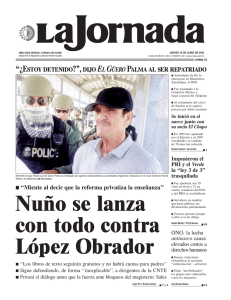 Nuño se lanza con todo contra López Obrador - La Jornada