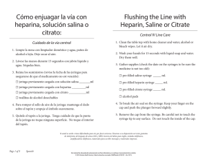 Flushing the Line with Heparin, Saline or Citrate Cómo enjuagar la