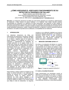 ¿Cómo asegurar el adecuado funcionamiento de un detector