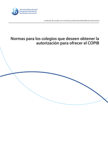 Normas para los colegios que deseen obtener la autorización para